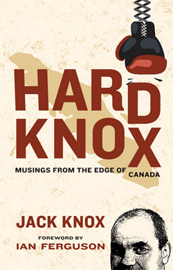 Hard Knox by Jack Knox