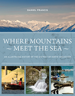 Where Mountains Meet The Sea by Daniel Francis