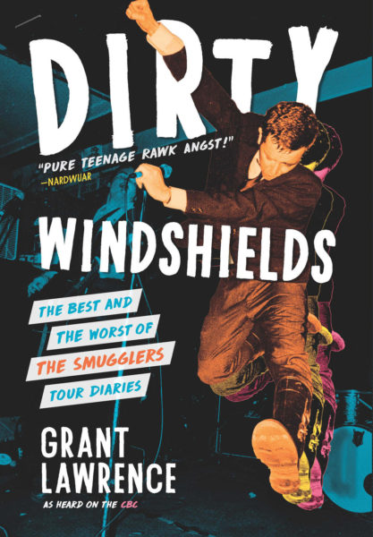 Dirty Windshields by Grant Lawrence