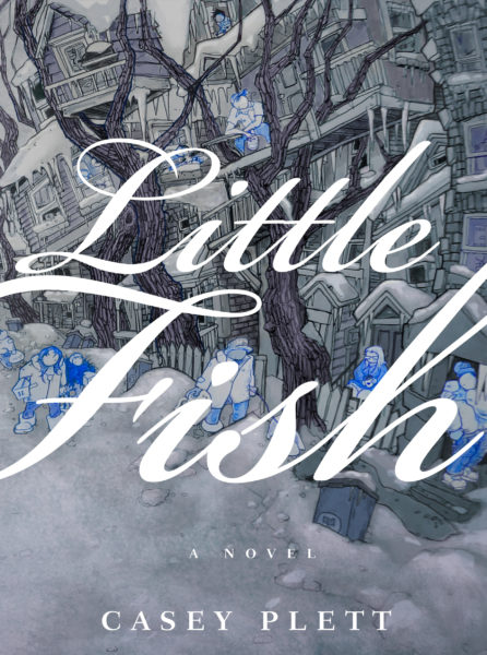 Little Fish by Casey Plett