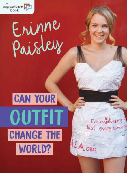 Book cover for Can Your Outfit Change The World? by Erinne Paisley