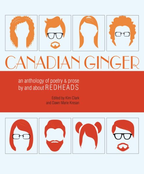 Book cover for Canadian Ginger - an anthology of prose and poetry
