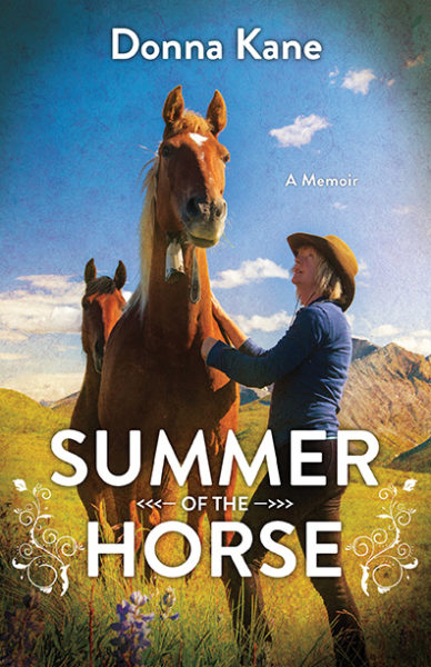 Summer of the Horse by Donna Kane
