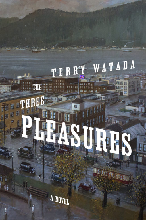 Book cover of Three Pleasures by Terry Watada