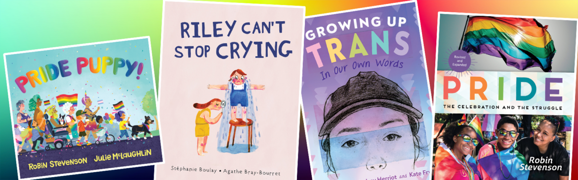 Cover of "Pride Puppy," "Riley Can't Stop Crying," "Growing Up Trans," and "Pride"