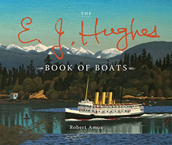 Cover of The E.J. Hughes Book of Boats