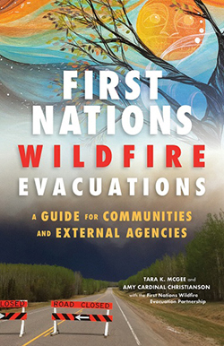 Cover of "First Nations Wildfire Evacuations"