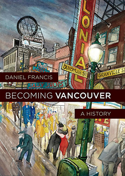 Cover of Becoming Vancouver