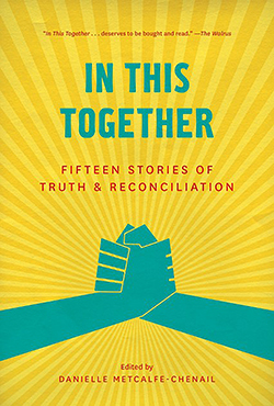 In This Together by Danielle Metcalfe-Chenail (TouchWood Editions) 