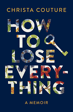 Cover of How To Lose Everything