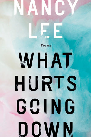 The cover of What Hurts Going Down