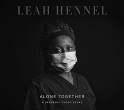 Cover of Alone Together: A Pandemic Photo Essay 