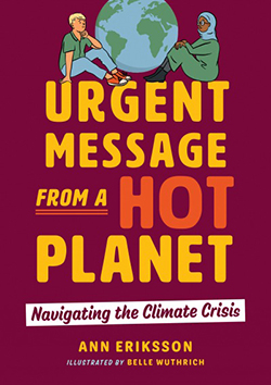 Cover of Urgent Message from a Hot Planet: Navigating the Climate Crisis
