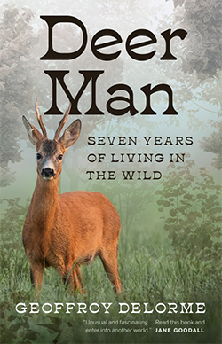 Cover of Deer Man: Seven Years of Living in the Wild 