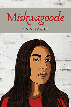 Cover of Miskwagoode 