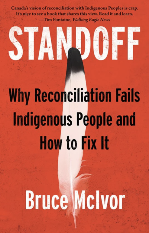 Cover of Standoff: Why Reconciliation Fails Indigenous People and How to Fix It 