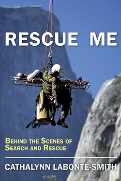 Cover of Rescue Me: Behind the Scenes of Search and Rescue