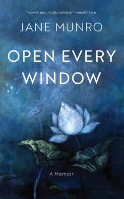 Book cover for Open Every Window by Jane Munro