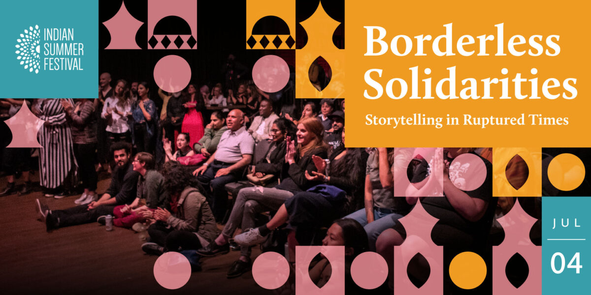 Borderless Solidarities: Storytelling in Ruptured Times