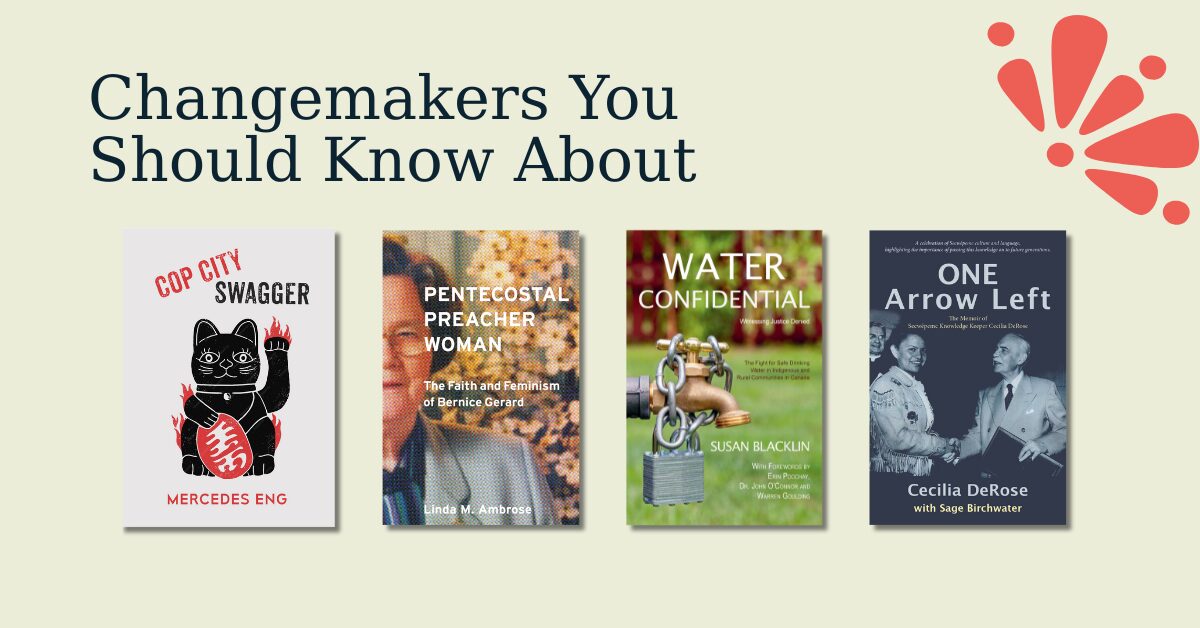 8 Books on BC’s Trailblazers and Future Changemakers