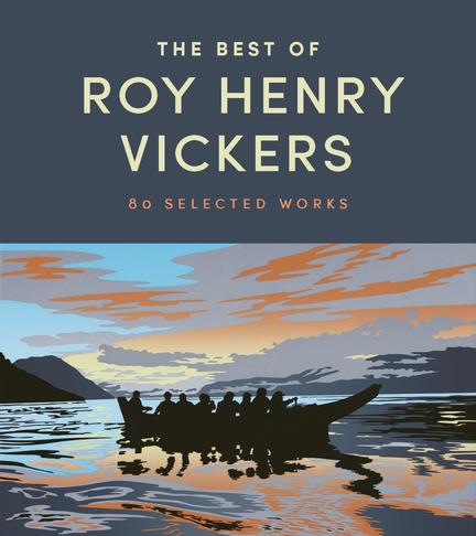 The Best of Roy Henry Vickers: 80 Selected Works