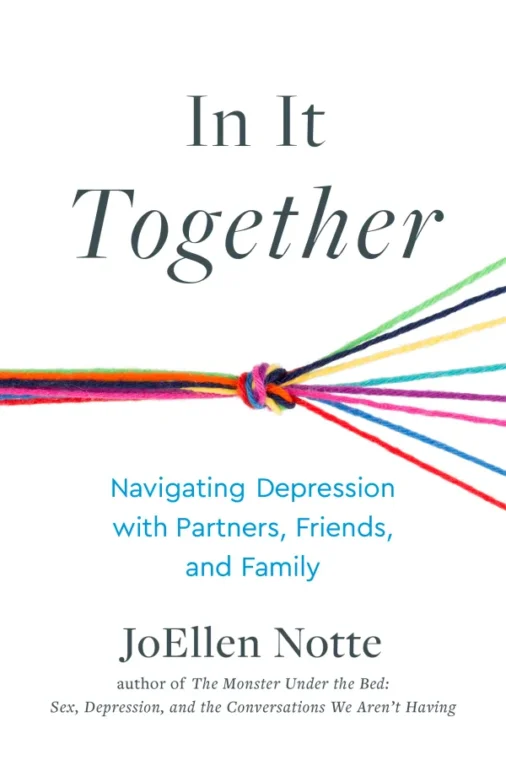 In It Together: navigating depression with partners, friends and family by Joellen Notte. Multiple coloured threads coming together in a knot and becoming one line.